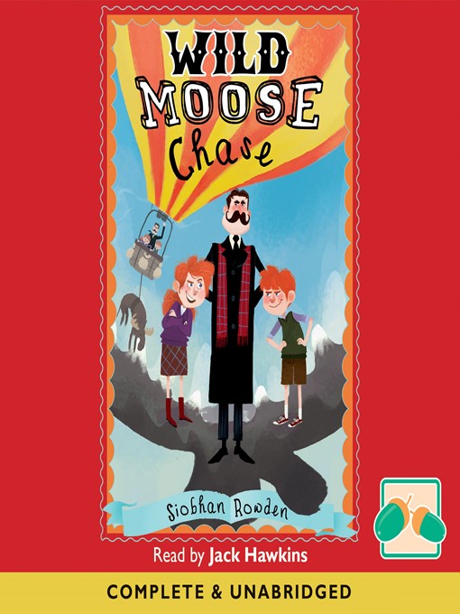 Title details for Wild Moose Chase by Siobhan Rowden - Available